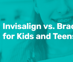 invisalign vs. braces for kids and teens