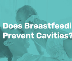 does breastfeeding prevent cavities