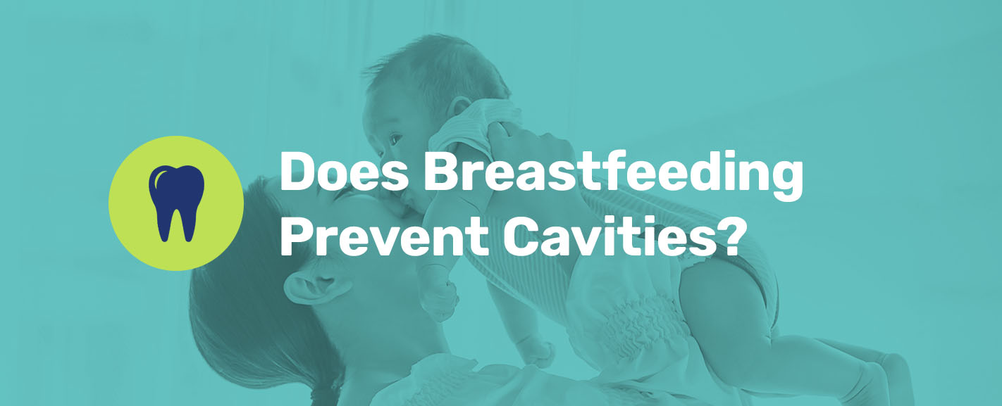 does breastfeeding prevent cavities